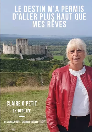 Le destin m'a permis d'aller plus haut que mes rêves