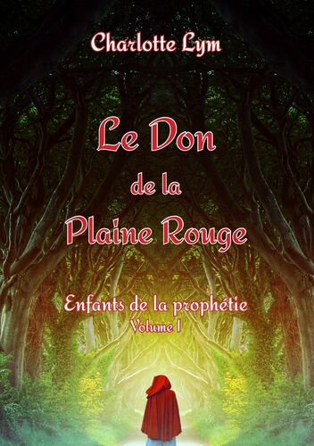Le Don de la Plaine Rouge