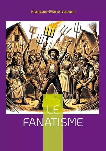Le fanatisme