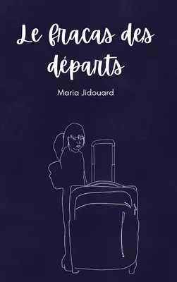 Le Fracas des Départs