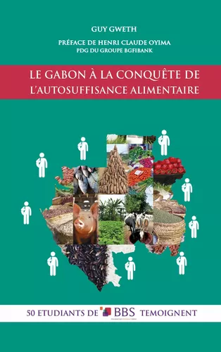 Le Gabon à la conquête  de l'autosuffisance alimentaire