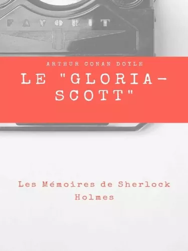 Le " Gloria-Scott "