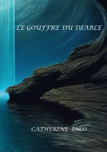 Le gouffre du diable