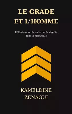 Le grade et l'homme