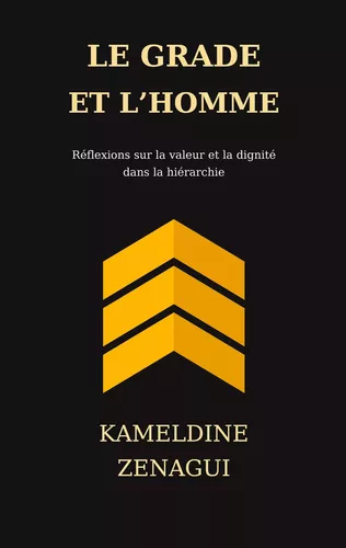 Le grade et l'homme