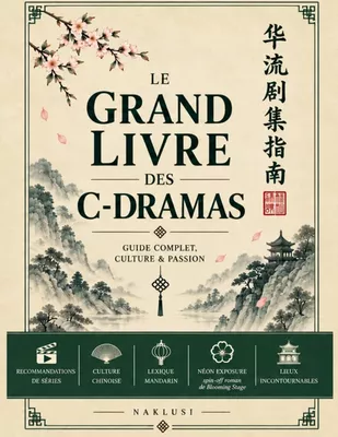 Le Grand Livre des C-dramas