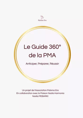 Le guide 360° de la PMA