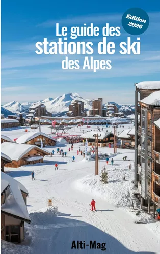 Le guide des stations de ski des Alpes