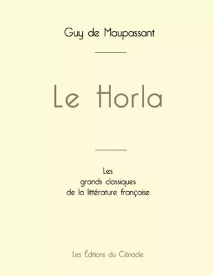 Le Horla de Maupassant (édition grand format)
