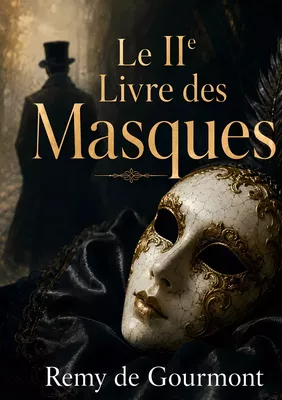 Le IIe Livre des Masques