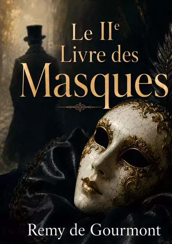 Le IIe Livre des Masques
