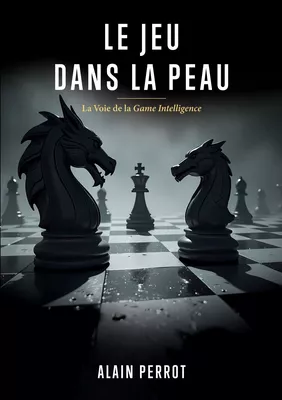 Le jeu dans la peau