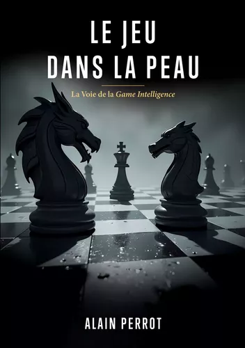 Le jeu dans la peau