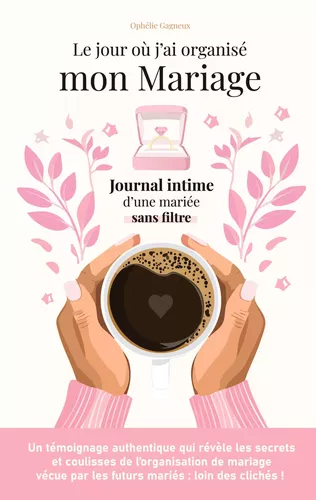 Le jour où j'ai organisé mon mariage