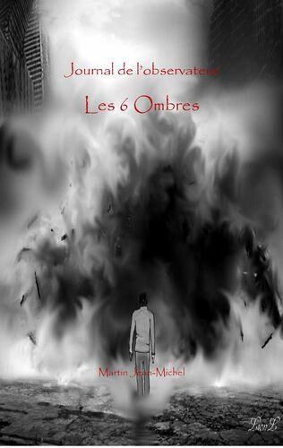 Le journal de l'Observateur Tome1