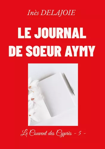 Le Journal de soeur Aymy