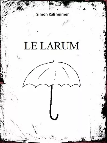 Le Larum