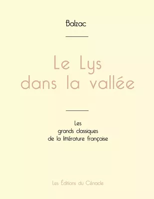 Le Lys dans la vallée de Balzac (édition grand format)
