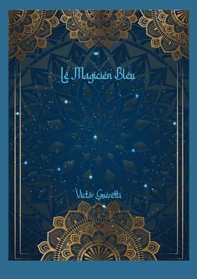Le Magicien Bleu
