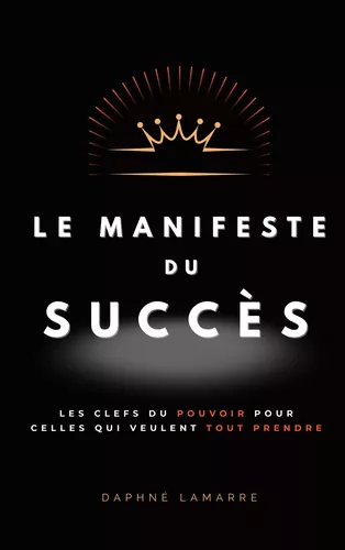 Le Manifeste du Succès