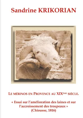 Le mérinos en Provence au XIXème siècle
