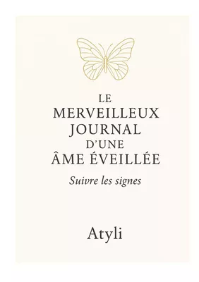 Le merveilleux journal d'une âme éveillée