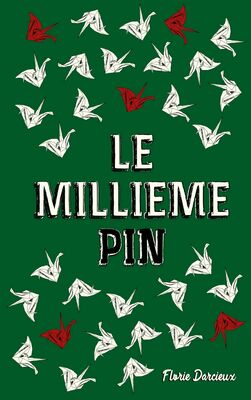 Le Millième Pin