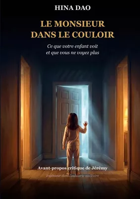 Le Monsieur dans le Couloir