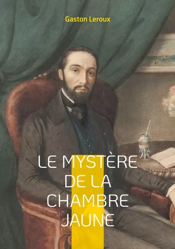 Le Mystère de la chambre jaune