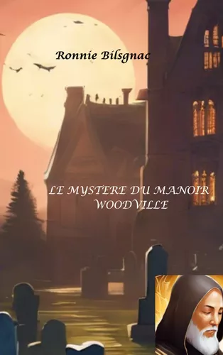 Le mystère du manoir Woodville