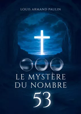 Le Mystère du nombre 53