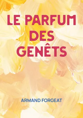 Le parfum des genêts
