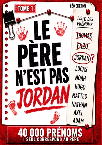 Le père n'est pas Jordan - Tome 1