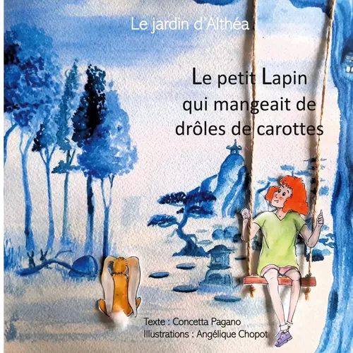 Le petit lapin qui mangeait de drôles de carottes
