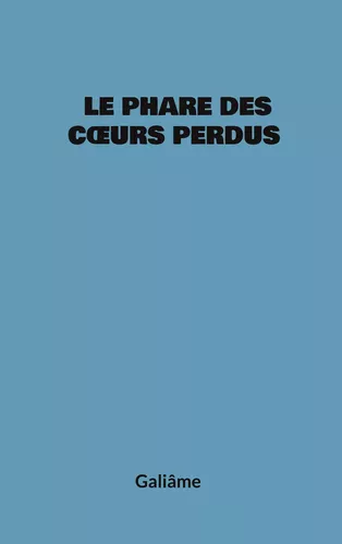 Le phare des coeurs perdus