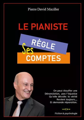 Le Pianiste règle ses comptes