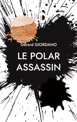 Le Polar Assassin