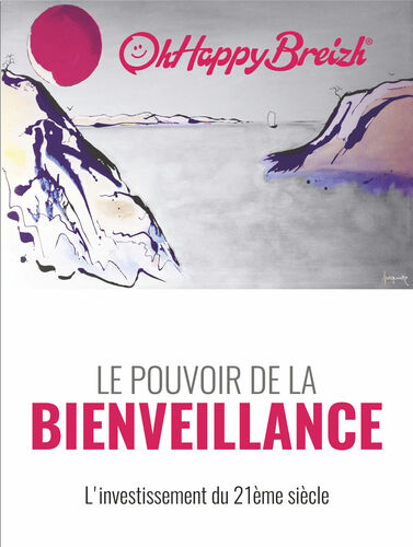 LE POUVOIR DE LA BIENVEILLANCE