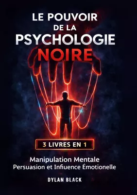 Le Pouvoir de la Psychologie Noire