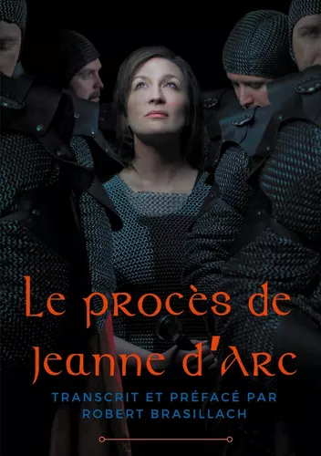 Le procès de Jeanne d'Arc