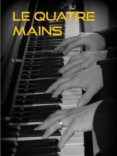 LE QUATRE MAINS