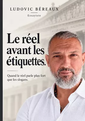 Le réel avant les étiquettes