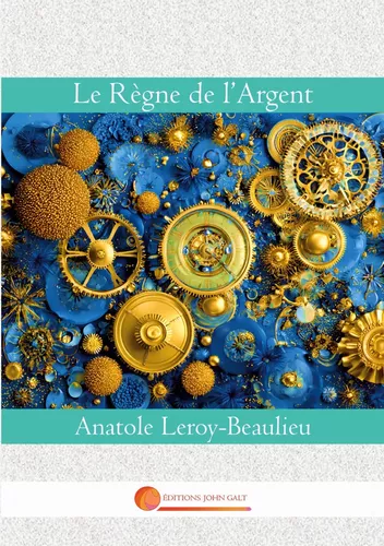 Le Règne de l'Argent