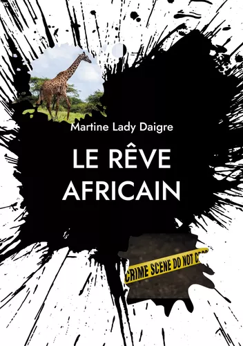 Le rêve africain