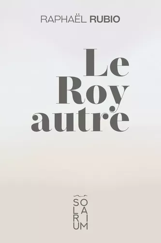 Le Roy autre