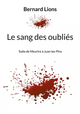 Le sang des oubliés