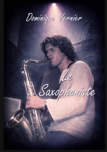 Le Saxophoniste