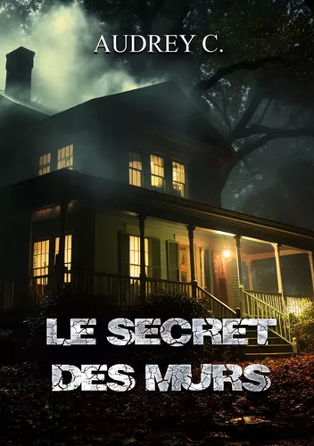 Le secret des murs
