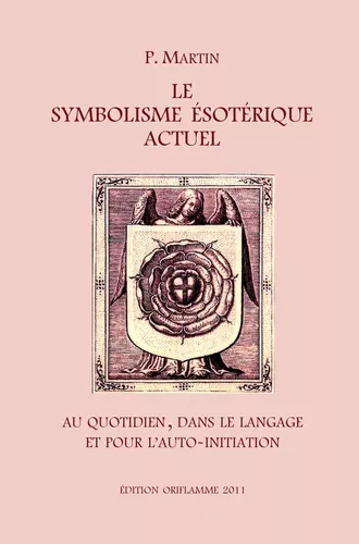 Le Symbolisme Esotérique Actuel