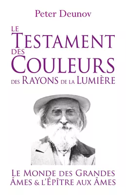 Le Testament des Couleurs des Rayons de la Lumière
